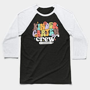 Back To School Kindergarten Crew Baseball T-Shirt